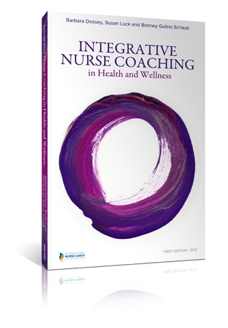 Upcoming Book: Integrative Nurse Coaching™ In Health And Wellness