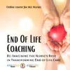 End-Of-Life Coaching For Nurses