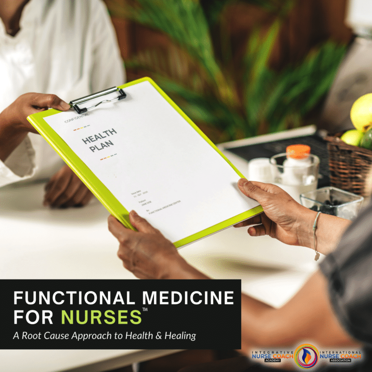 Functional Medicine for Nurses™ – A Root Cause Approach to Health & Healing