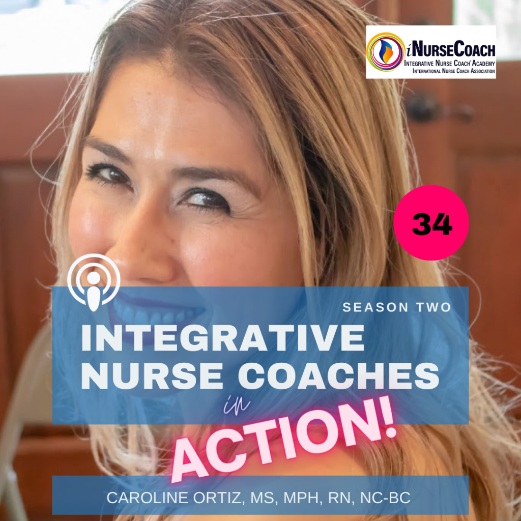 Curanderismo and Nurse Coaching- Caroline Ortiz