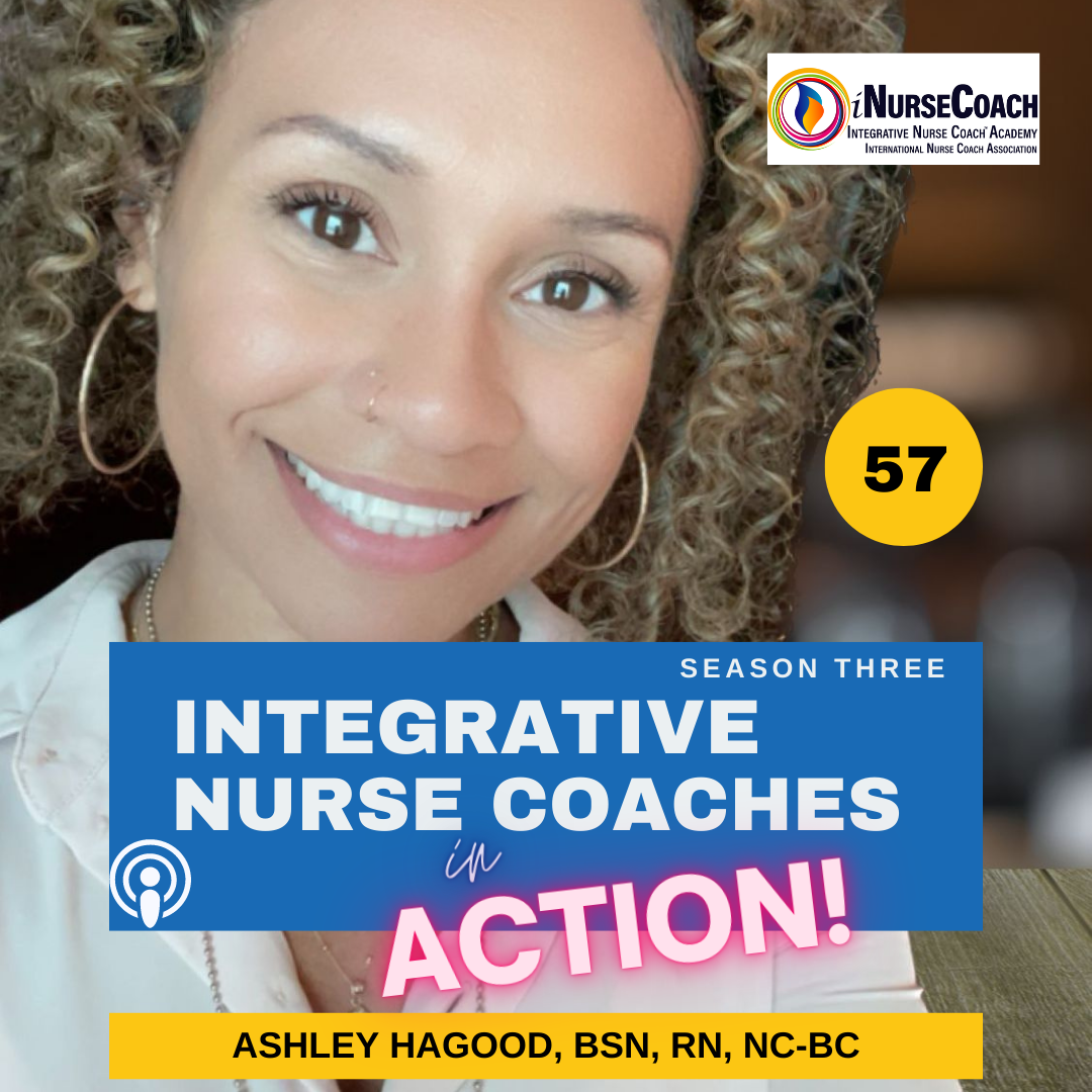 Ep57: Go! Do It Afraid Nurse Coach! Ashley Hagood, BSN, RN, NC-BC ...