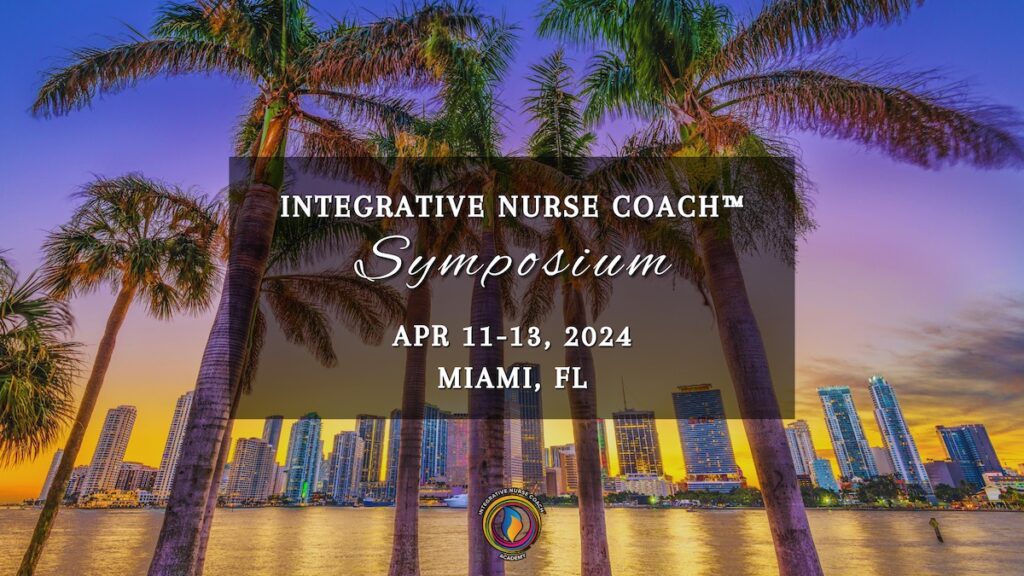 Integrative Nurse Coach® Symposium Registration 2024