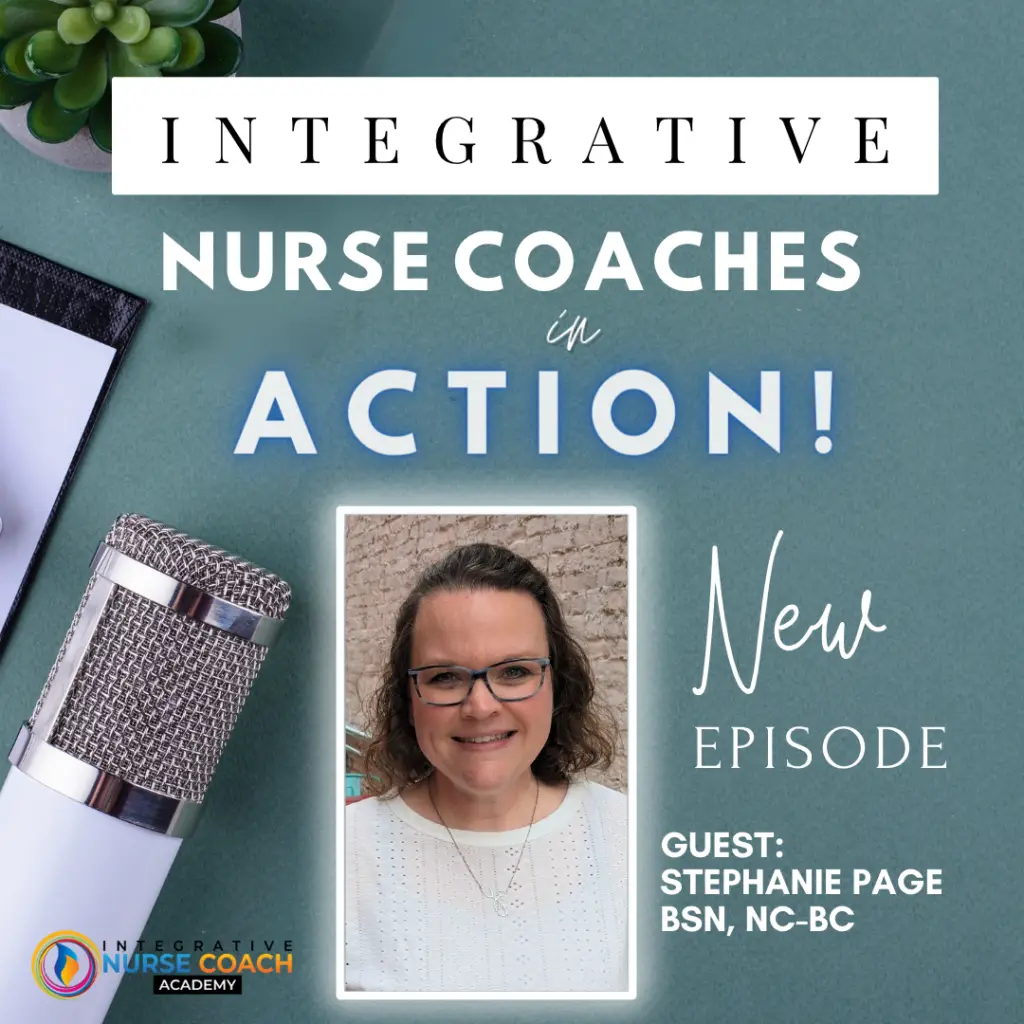 Uncover Your Aligned Purpose As A Nurse Coach- Stephanie Page, Bsn, Nc-Bc