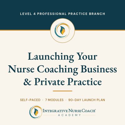 Launching Your Nurse Coaching Business &Amp; Private Practice