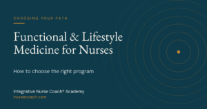 Functional Medicine Lifestyle Medicine for nurses guide nurse coaches